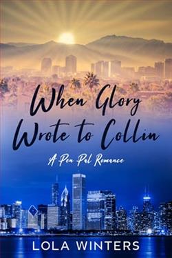When Glory Wrote to Collin by Lola Winters