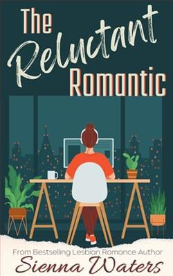The Reluctant Romantic by Sienna Waters