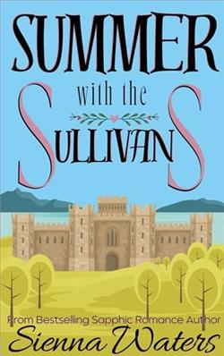 Summer with the Sullivans by Sienna Waters