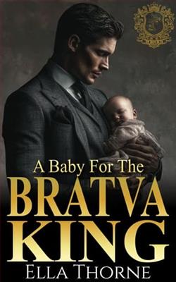 A Baby for the BRATVA King by Ella Thorne