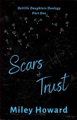Scars & Trust by Miley Howard