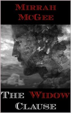 The Widow Clause by Mirrah McGee