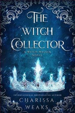 The Witch Collector by Charissa Weaks