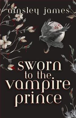 Sworn to the Vampire Prince by Ainsley James