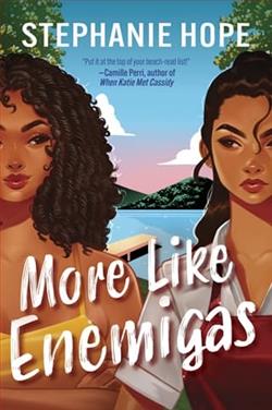 More Like Enemigas by Stephanie Hope