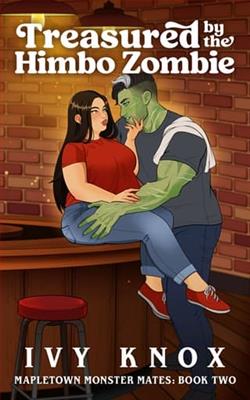 Treasured By the Himbo Zombie by Ivy Knox