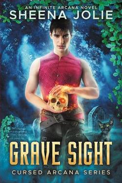 Grave Sight by Sheena Jolie, S.J. Himes