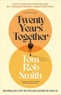 Twenty Years Together by Tom Rob Smith