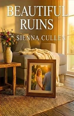 Beautiful Ruins by Sienna Cullen