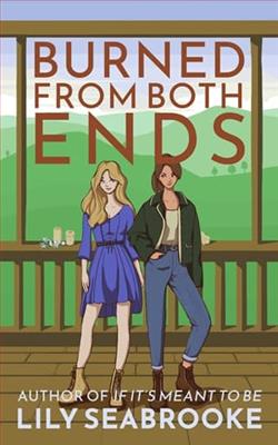 Burned from Both Ends by Lily Seabrooke