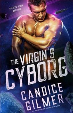 The Virgin's Cyborg by Candice Gilmer