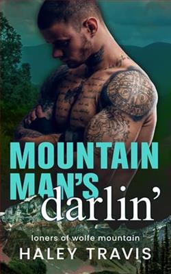 Mountain Man's Darlin' by Haley Travis