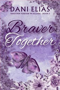 Braver Together by Dani Elias
