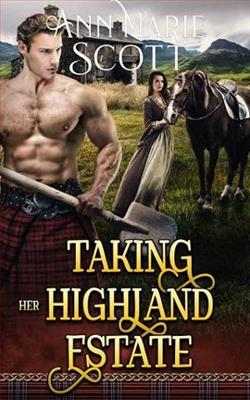 Taking Her Highland Estate by Ann Marie Scott
