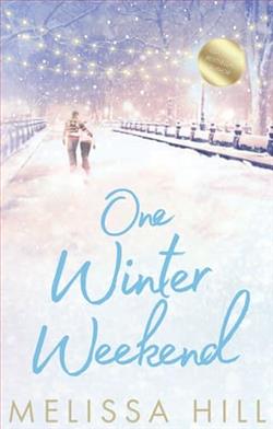 One Winter Weekend by Melissa Hill