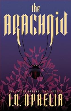The Arachnid by I.V. Ophelia