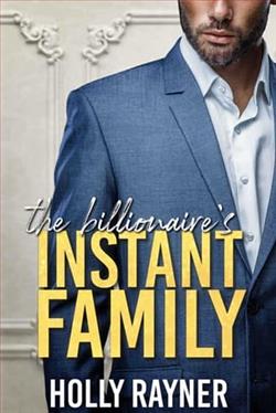 The Billionaire's Instant Family by Holly Rayner