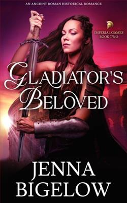 Gladiator's Beloved by Jenna Bigelow