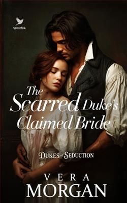 The Scarred Duke's Claimed Bride by Vera Morgan