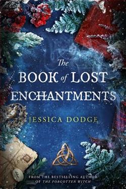 The Book of Lost Enchantments by Jessica Dodge
