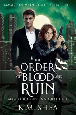 The Order of Blood and Ruin by K.M. Shea