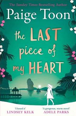 The Last Piece of My Heart by Paige Toon