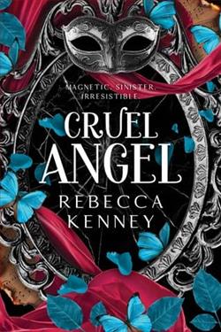 Cruel Angel by Rebecca Kenney