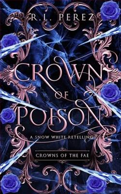 Crown of Poison by R.L. Perez