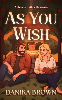 As You Wish by Danika Brown