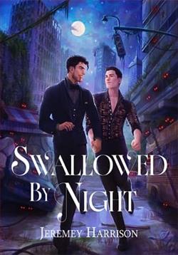 Swallowed By Night by Jeremey Harrison