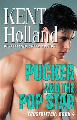 Pucker and the Pop Star by Kent Holland