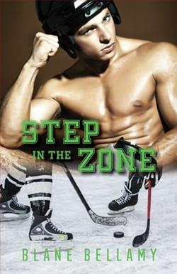 Step in the Zone by Blane Bellamy