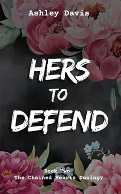 Her's to Defend by Ashley Davis