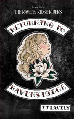 Returning To Ravens Ridge by D.J. Lavely