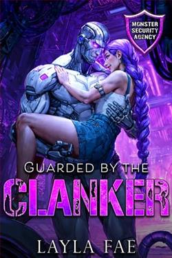 Guarded By the Clanker by Layla Fae
