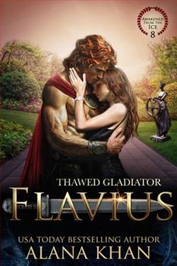 Thawed Gladiator: Flavius by Alana Khan