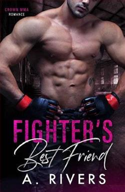Fighter's Best Friend by A. Rivers