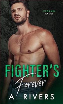 Fighter's Forever by A. Rivers