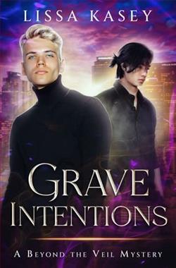 Grave Intentions by Lissa Kasey