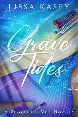 Grave Tides by Lissa Kasey