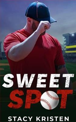 Sweet Spot by Stacy Kristen