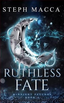 Ruthless Fate by Steph Macca