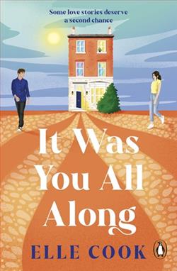 It Was You All Along by Elle Cook