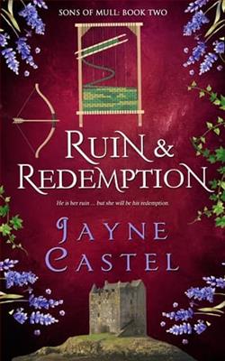 Ruin & Redemption by Jayne Castel