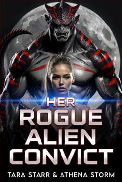 Her Rogue Alien Convict by Athena Storm