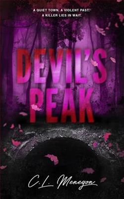 Devil's Peak: Part One by C.L. Menegon