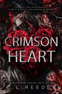Crimson Heart by C.L. Reeder