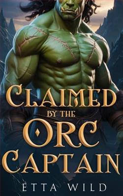 Claimed By the Orc Captain by Etta Wild