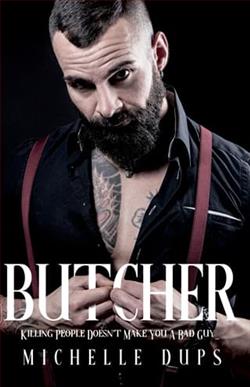Butcher by Michelle Dups