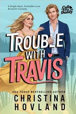 Trouble with Travis by Christina Hovland